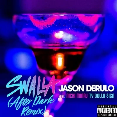 Jason DeRulo Swalla (After Dark Remix)