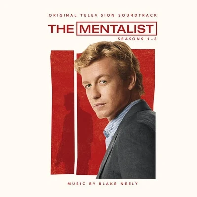 Blake Neely The Mentalist, Seasons 1-2 (Original Television Soundtrack)