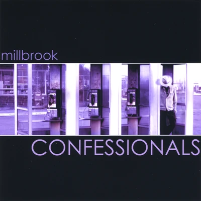 Millbrook Confessionals