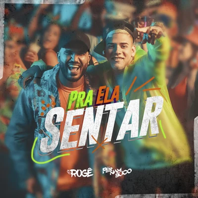 Mc Rogê/DJ Pernambuco Pra Ela Sentar