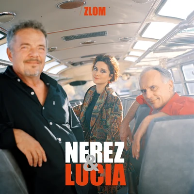 Lucia/Nerez Zlom