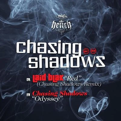 Laid Blak/Chasing Shadows Red (Chasing Shadows Remix)Odyssey