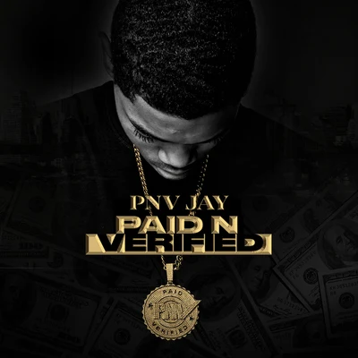 PNV Jay Paid N Verified