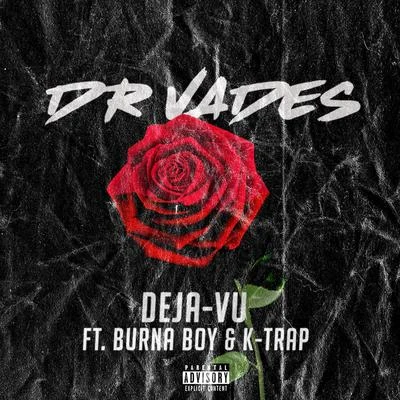 Dr Vades Deja-vu