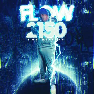 Luxian Flow 2150, The Mixtape