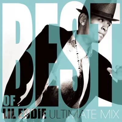 Lil Eddie Best of Lil Eddie: Ultimate Non-Stop Mix