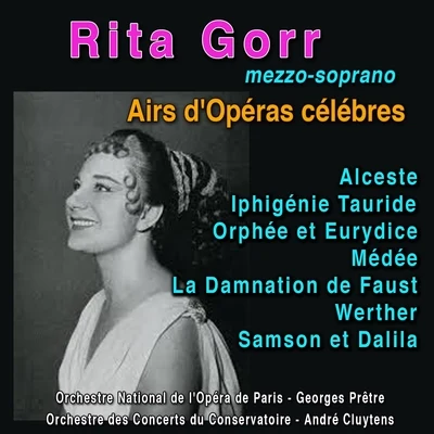 Rita Gorr Airs dopéras célèbres