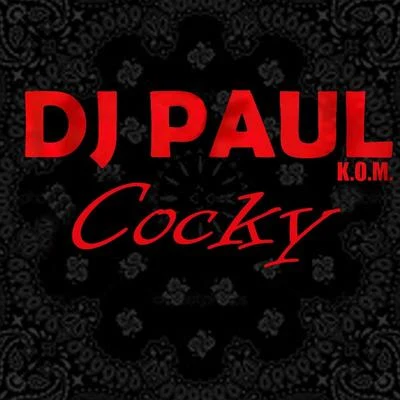 DJ Paul Cocky - Single