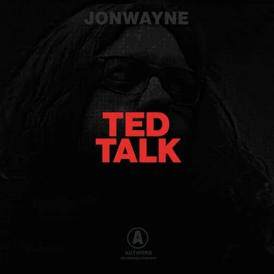 Jonwayne TED Talk