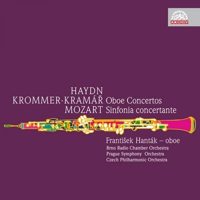 Prague Symphony Orchestra/Miloš Kopecký/Karel Vacek/Czech Philharmonic/Václav Smetáček/Harry Newstone Krommer-Kramář Haydn: Oboe Concertos - Mozart: Sinfonia concertante