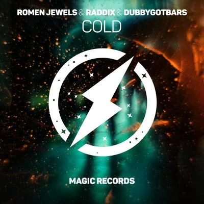 Romen Jewels/Dubbygotbars/Raddix Cold