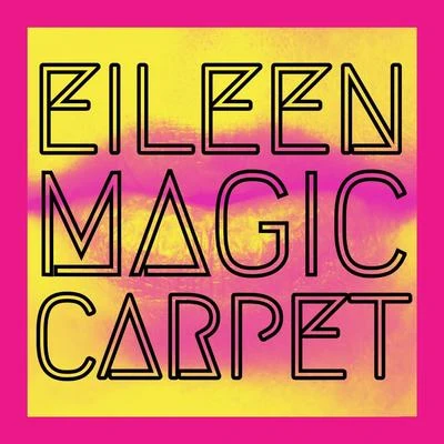 Eileen Magic Carpet