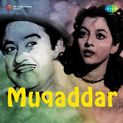 Nalini Jaywant/Asha Bhosle/Kishore Kumar/Shamshad Begum/Aroon Kumar Muqaddar