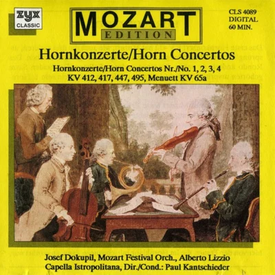 Josef Dokupil/Wolfgang Amadeus Mozart/Paul Kantschieder Mozart - Horn Concertos