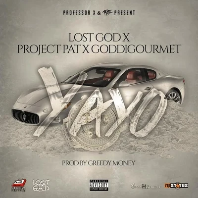 Lost God Yayo (feat. Project Pat & Goddi Gourmet)