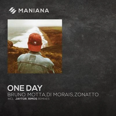 Jaytor/Bruno Motta/Zonatto One Day