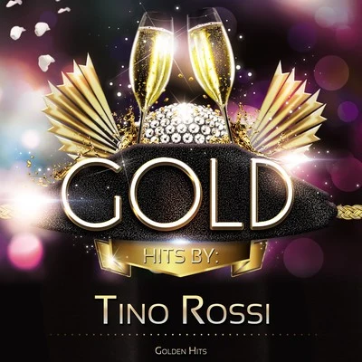 Tino Rossi Golden Hits