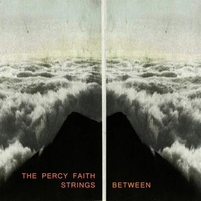 The Percy Faith Strings Between