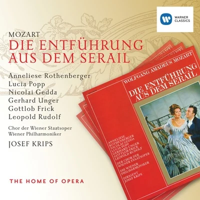 Josef Krips/Gerhard Unger/Gerhard UngerChor der Wiener StaatsoperWiener PhilharmonikerJosef Krips/Gottlieb Stephanie/Anneliese Rothenberger/Gottlob Frick Mozart: Die Entführung aus dem Serail