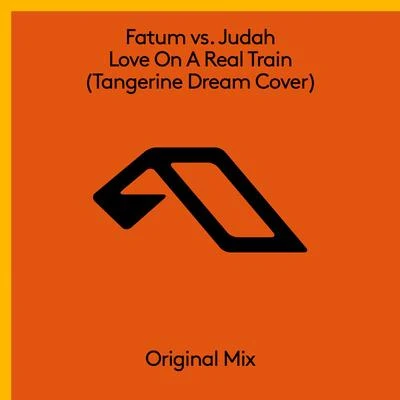 Fatum Love On A Real Train (Tangerine Dream Cover)