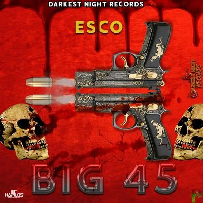 Esco Big 45