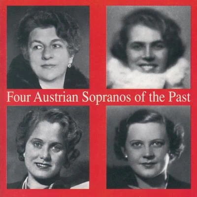 Maria Reining Four Austrian Sopranos of the Past