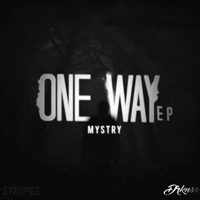 Mystry One Way - EP