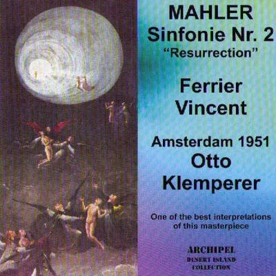 Otto Klemperer/Jo Vincent Mahler : s info捏no. 2 resurrection