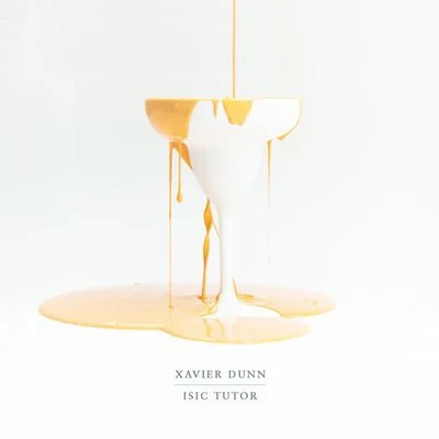 Xavier Dunn Isic Tutor EP