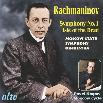 Pavel Kogan RACHMANINOV, S.: Symphony No. 1Isle of the Dead (Moscow State Symphony, Kogan)