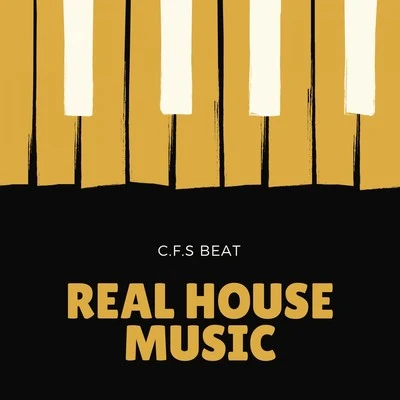 C.F.S Beat Real House Music