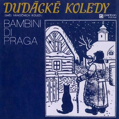 Bambini di Praga Dudácké koledy