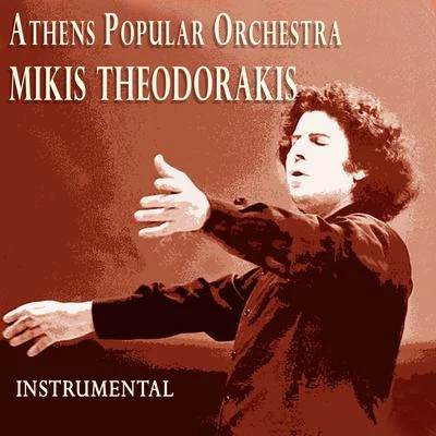 Mikis Theodorakis Athens Popular Orchestra