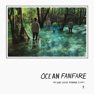 Ocean Fanfare/Tomasz Dąbrowski/Sven Dam Meinild/Tyshawn Sorey Imagine Sound Imagine Silence