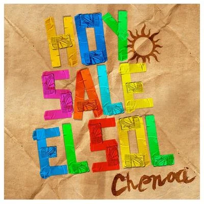 Chenoa Hoy Sale el Sol - Version Single