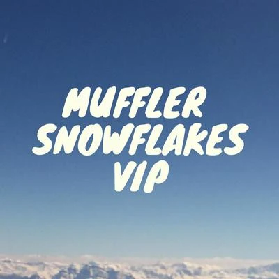 Muffler Snowflakes VIP