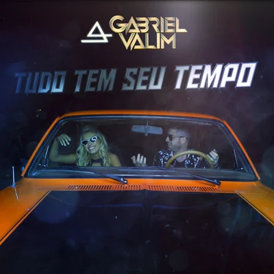 Gabriel Valim Tudo Tem Seu Tempo