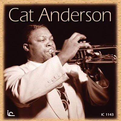 Cat Anderson Cat Anderson