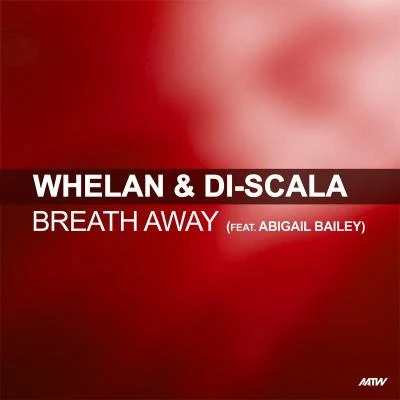 Whelan & Di Scala Breath Away