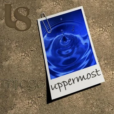 Uppermost Mirage