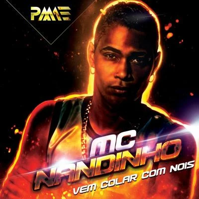 Mc Nandinho Vem Colar Com Nois