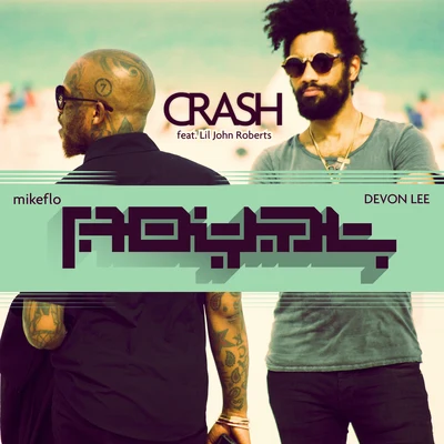 Royal Crash