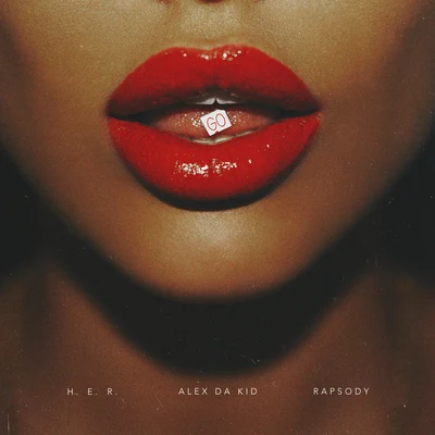 Rapsody/Alex Da Kid/H.E.R. Go