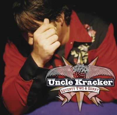 Uncle Kracker Seventy Two & Sunny