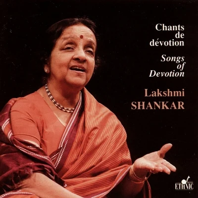 Lakshmi Shankar Songs of Devotion