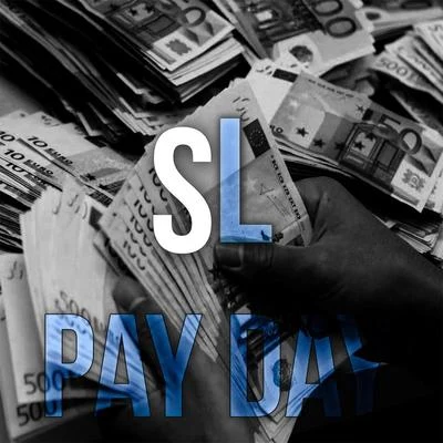 SL Pay Day