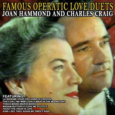 Joan Hammond/Charles Craig Famous Operatic Love Duets