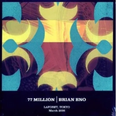 Brian Eno 77 Million