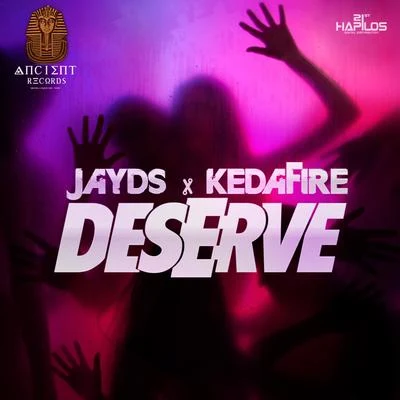 Jayds Deserve