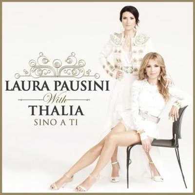 Laura Pausini Sino a ti